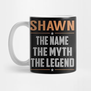 SHAWN The Name The Myth The Legend Mug